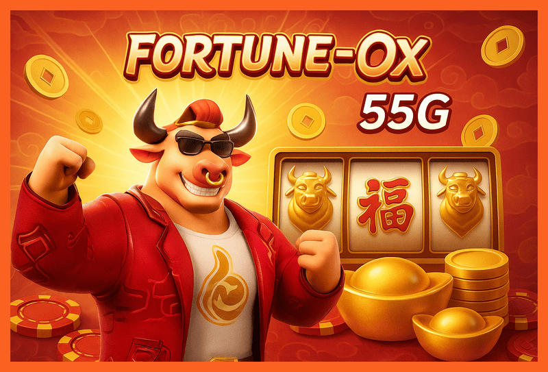 Fortune Ox no 55G - Aposte Agora e Reivindique Seus Ganhos